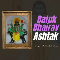 Batuk Bhairav Ashtak